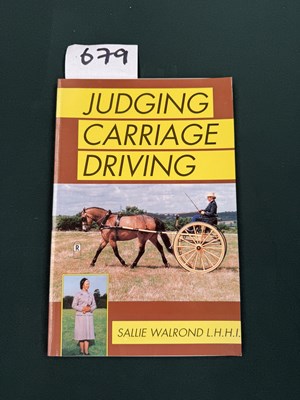 Lot 679 - On The Box Seat, A Manual of Driving by Tom Ryder and Judging Carriage Driving by Sallie Walrond (2)